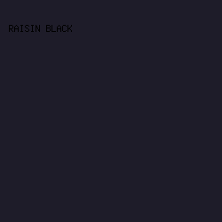 1E1C29 - Raisin Black color image preview