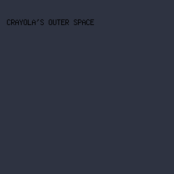 2E3341 - Crayola's Outer Space color image preview