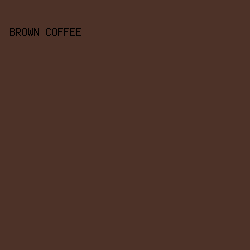 4D3228 - Brown Coffee color image preview