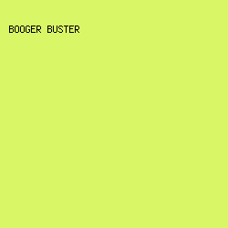 D9F666 - Booger Buster color image preview
