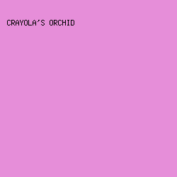 E68ED9 - Crayola's Orchid color image preview