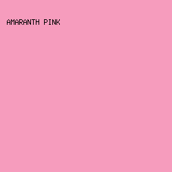 F69CBD - Amaranth Pink color image preview