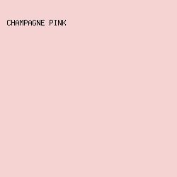 F6D3D3 - Champagne Pink color image preview