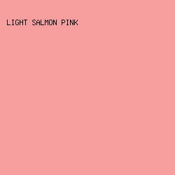F79E9E - Light Salmon Pink color image preview