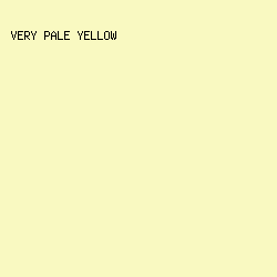 F9F9C1 - Very Pale Yellow color image preview
