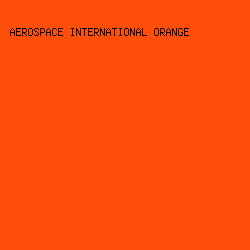 FF4E0A - Aerospace International Orange color image preview