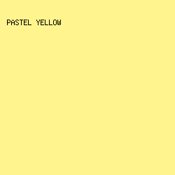 FFF48D - Pastel Yellow color image preview