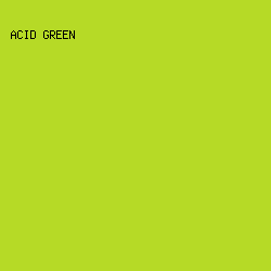 B6DA26 - Acid Green color image preview