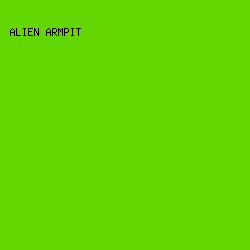 61D600 - Alien Armpit color image preview