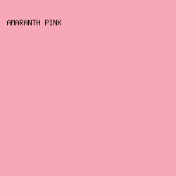 F7A8B8 - Amaranth Pink color image preview