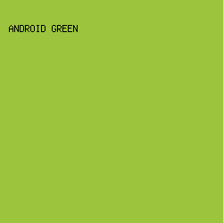 9CC43D - Android Green color image preview