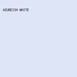 DDE5F7 - Azureish White color image preview