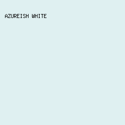 DFF0F1 - Azureish White color image preview