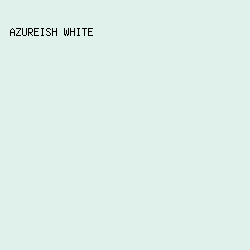 E0F1EB - Azureish White color image preview
