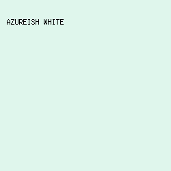 dff6ec - Azureish White color image preview