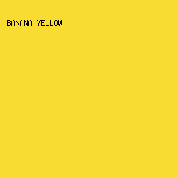 F8DC32 - Banana Yellow color image preview