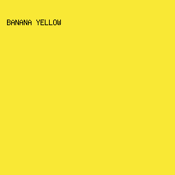 F9E835 - Banana Yellow color image preview
