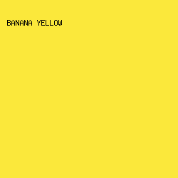FBE83B - Banana Yellow color image preview