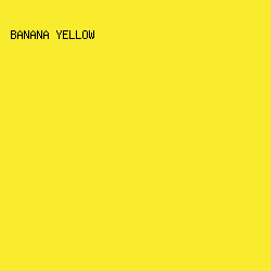 f9eb2e - Banana Yellow color image preview