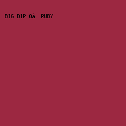 9C2841 - Big Dip O’ruby color image preview