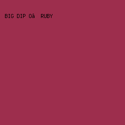 9d2e4d - Big Dip O’ruby color image preview