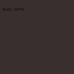 3a2f2f - Black Coffee color image preview