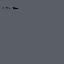 5A5E67 - Black Coral color image preview