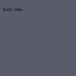 5B5C6B - Black Coral color image preview
