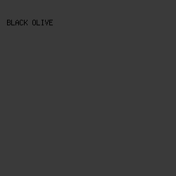 3a3a3a - Black Olive color image preview