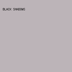 bcb4b8 - Black Shadows color image preview