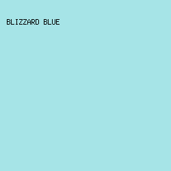 A6E4E7 - Blizzard Blue color image preview