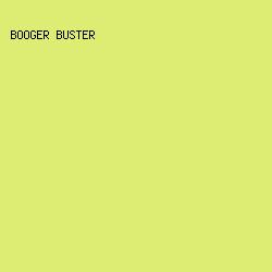 dded73 - Booger Buster color image preview