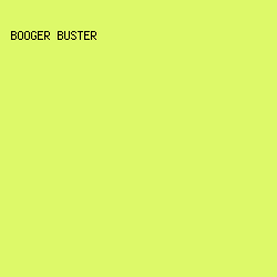 ddf969 - Booger Buster color image preview