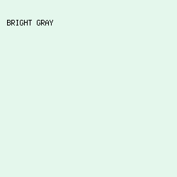E4F7EC - Bright Gray color image preview