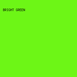 6DF616 - Bright Green color image preview
