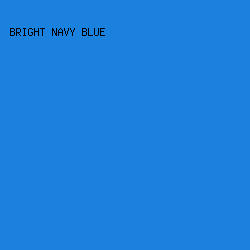 1a82de - Bright Navy Blue color image preview