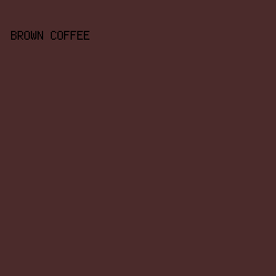 4b2b2b - Brown Coffee color image preview