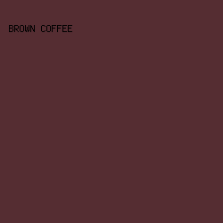 552D32 - Brown Coffee color image preview