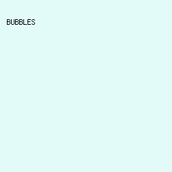 E3FBF8 - Bubbles color image preview