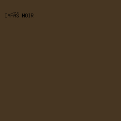 473622 - Café Noir color image preview