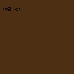 4d2f14 - Café Noir color image preview