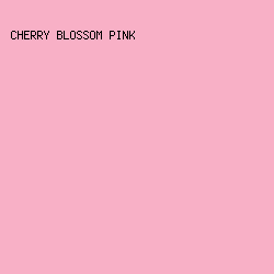 F8B0C6 - Cherry Blossom Pink color image preview
