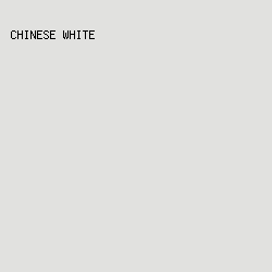 E1E1DF - Chinese White color image preview