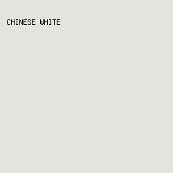 e4e3de - Chinese White color image preview