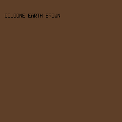 5e3f28 - Cologne Earth Brown color image preview