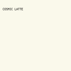 FAF9EB - Cosmic Latte color image preview