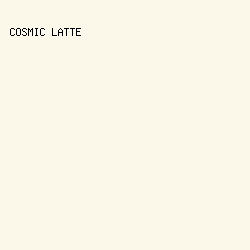 FBF8E9 - Cosmic Latte color image preview