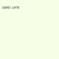 f6fee6 - Cosmic Latte color image preview