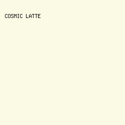 fbfae5 - Cosmic Latte color image preview