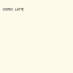 fdfaea - Cosmic Latte color image preview